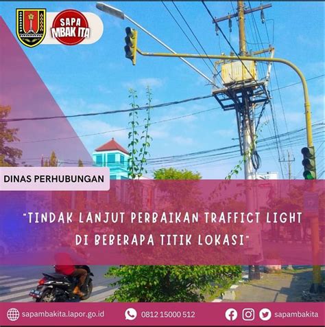 Tindak Lanjut Perbaikan Traffict Light Di Beberapa Titik Lokasi