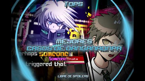 Tops Mejores Casos De Danganronpa Chronosultimax Youtube