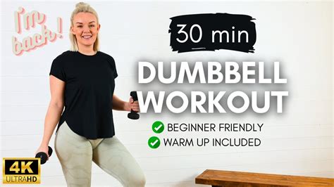 30 Min Dumbbell Workout Full Body Beginner Workout Burn Fat And Build Muscle Youtube