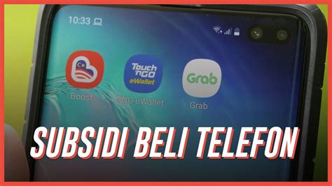 Kerajaan Bagi Subsidi RM300 Untuk Beli Telefon, Kredit eWallet RM150 ...