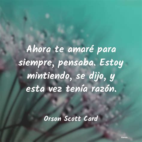 Orson Scott Card Ahora Te Amar Para Siempre