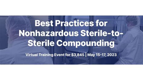 Rxinsider Best Practices For Nonhazardous Sterile To Sterile