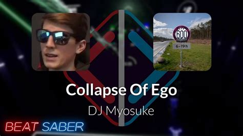 Beat Saber Murph Dj Myosuke Collapse Of Ego [expert ] 1 Miss 2