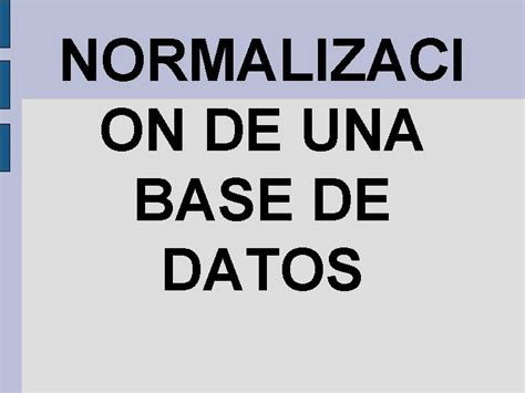 Normalizaci On De Una Base De Datos Diagrama