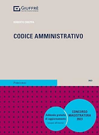 Codice Amministrativo 2023 Chieppa Roberto Amazon It Libri