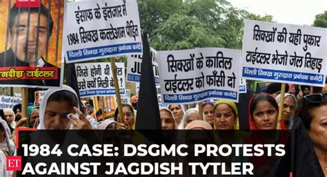 Anti Sikh Riots Case Dsgmc Members Protest Against Jagdish Tytler