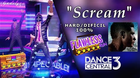 Scream Dance Central 3 On Hard 100 Flawless Youtube