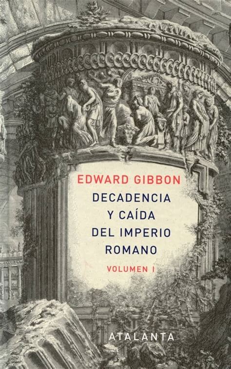 Decadencia y Caída del Imperio Romano de Edward Gibbon en PDF eBook y