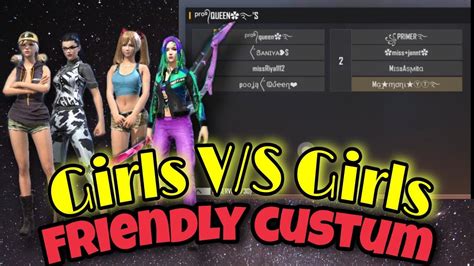 Girls Vs Girls👸friendly Customfreefire Custom Matchfreefire Girls