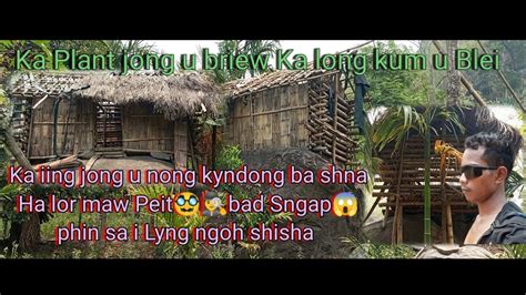 Ka Iing Jong U Nong Kyndong Ba ShnaHa Lor Maw Peitbad Sngapphin