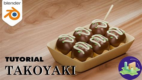 Blender Tutorial I Takoyaki Youtube