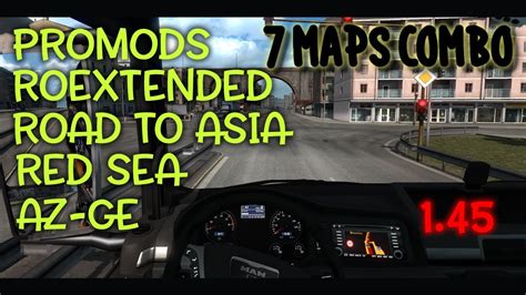 The First ETS2 1 45 Map Combo With Promods Middle East Roextended