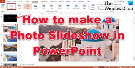 How To Make A Photo Slideshow In Powerpoint