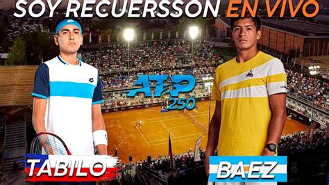 Alejandro Tabilo Vs Sebasti N Baez Reaccionando En Vivo Final Atp