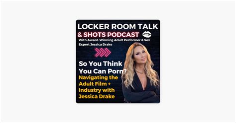 ‎locker Room Talk And Shots Podcast So You Think You Can Porn Jessica