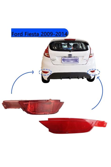 otobalcı Ford Fiesta Arka Tampon Reflektörü Sis Farı Sağ sol Takım 2008