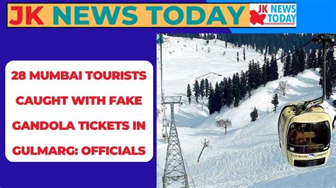 Mumbai Tourists Caught With Fake Gandola Tickets In Gulmarg