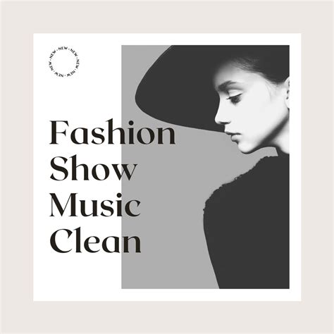 Fashion Show Music Clean High Fashion Clean Songs For Catwalk Show