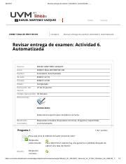 Examen Actividad 6 Automatizada Pdf 8 8 2021 Revisar Entrega De