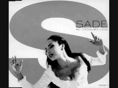 Sade No Ordinary Love YouTube