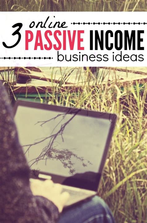 3 Online Passive Income Business Ideas You Can Start This Year Single Moms Income