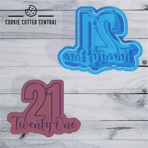 21 With Cursive Twenty One Cookie Cutter And Embosser 8cm X 102cm