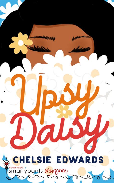 Upsy Daisy – Smartypants Romance