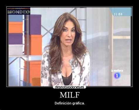 Imágenes y Carteles de MILF Pag Desmotivaciones