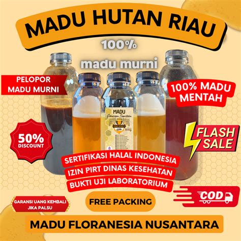 Jual Madu Murni Madu Asli Hutan Riau Kg Kualitas Premium Full Nektar