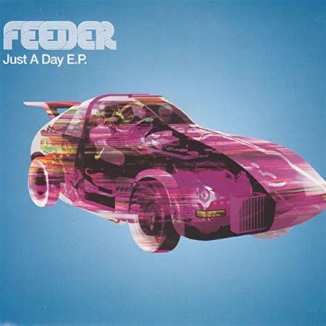 Just A Day Feeder Digital Music