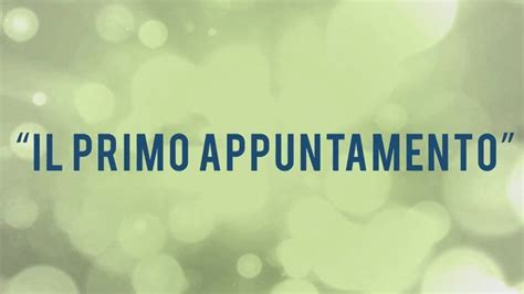 Clip Il Primo Appuntamento Video Dailymotion