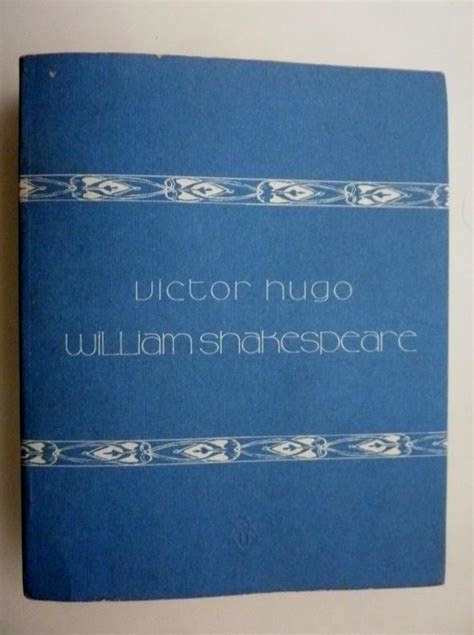 WILLIAM SHAKESPEARE By Victor Hugo Ottimo Brossura 1993 Prima