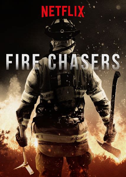 Fire Chasers 2017