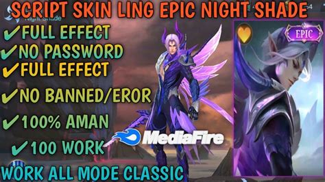 Script Skin Ling Epic Night Shade No Password Full Effect Update Patch