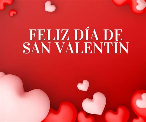 Feliz día de San Valentín 2024 Imágenes Frases Tarjetas y Mensajes