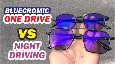 Bluecromic One Drive Vs Night Driving Kacamata Bluecromic Jogja YouTube