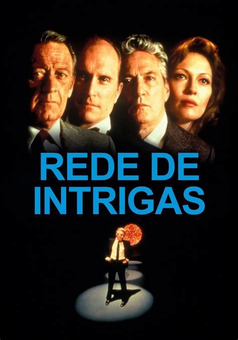 Rede De Intrigas Filme Veja Onde Assistir