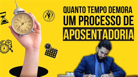 Quanto Tempo Demora Um Processo De Aposentadoria Inss Justi A