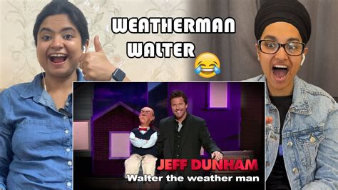 Indians React To Walter The Weather Man Spark Of Insanity Jeff