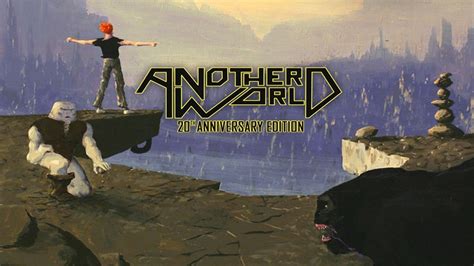 Another World 20th Anniversary Edition