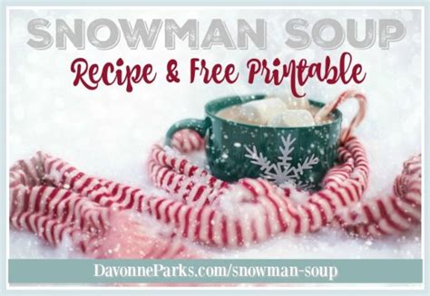 Free Printable Snowman Soup Poem Davonne Parks