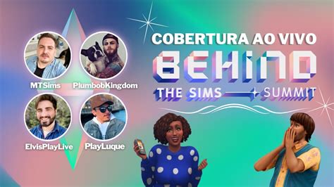 Cobertura Do Evento Behind The Sims Summit 2022 YouTube