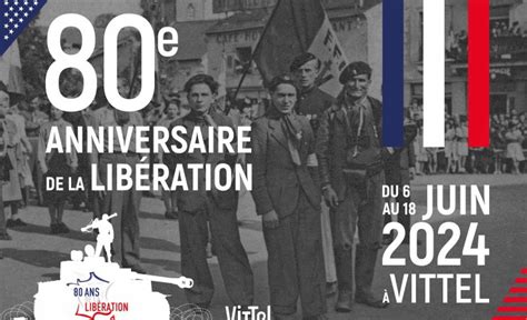 Me Anniversaire De La Lib Ration Ville De Vittel