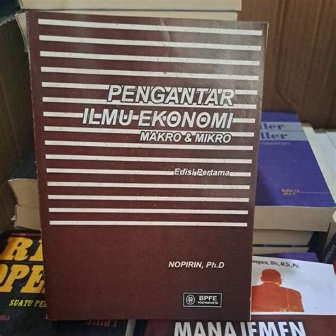 Jual Pengantar Ilmu Ekonomi Makro Mikro Edisi Pertama By Nopirin