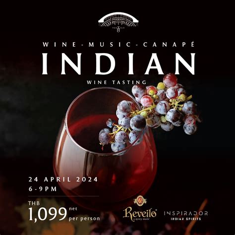 Indian Wine Tasting Wine • Music • The Beat Bangkok