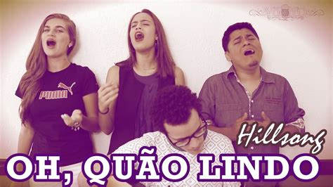 como cantar OH QUÃO LINDO ESSE NOME É HILLSONG VOCATO 182 YouTube