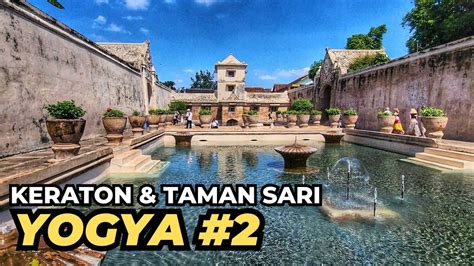 Part Yogyakarta Trip Keraton Yogyakarta Pesanggrahan Pemandian