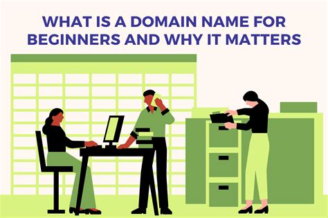 What Is A Domain Name For Beginners And Why It Matters