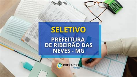 Prefeitura de Ribeirão das Neves MG abre mais de 690 vagas