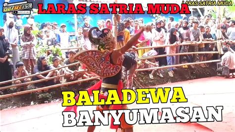 EBEG LARAS SATRIA MUDA BALADEWA EBEG PURBALINGGA YouTube